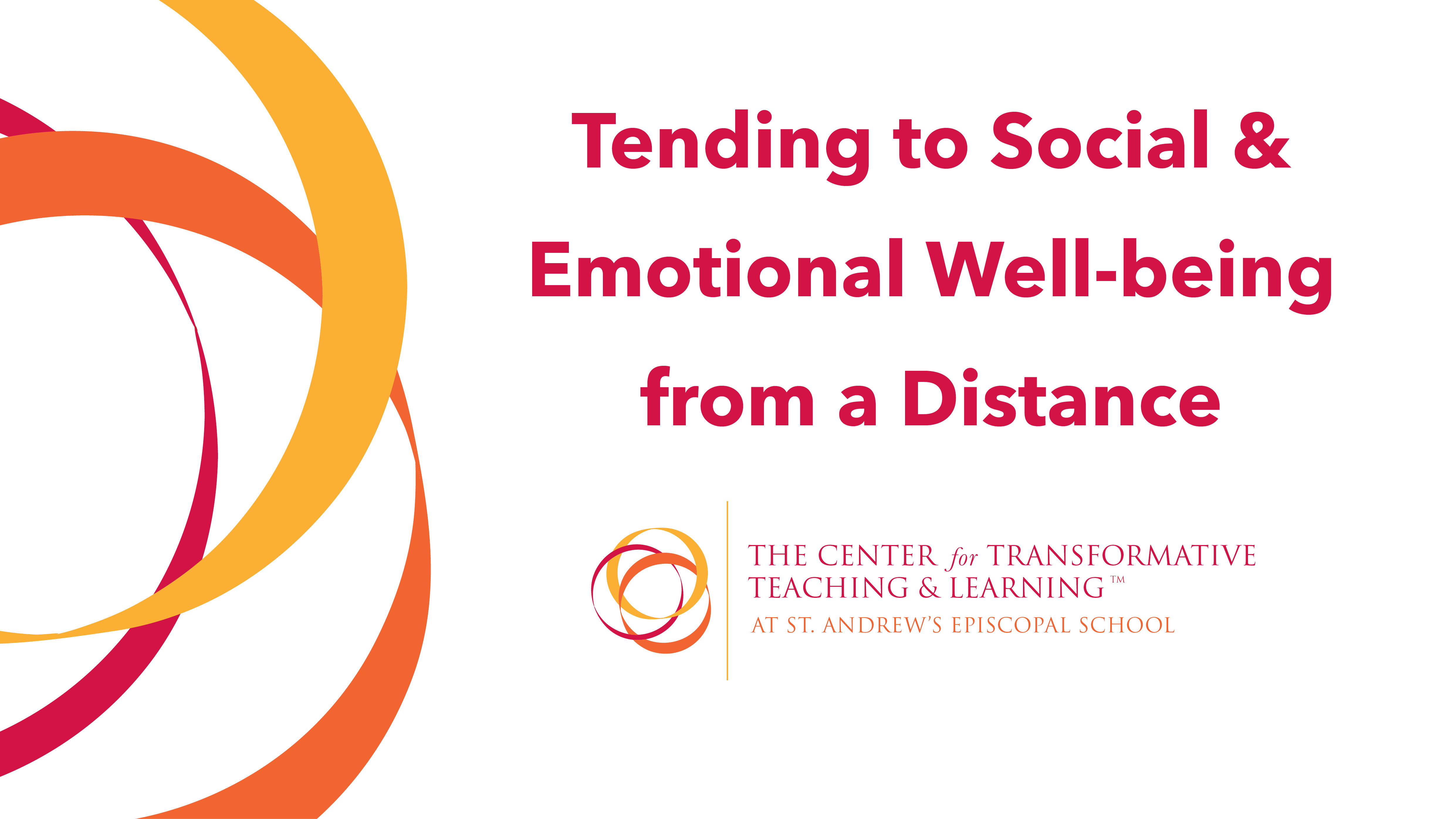 Read more about the article Tending to Social & Emotional Well-being from a Distance