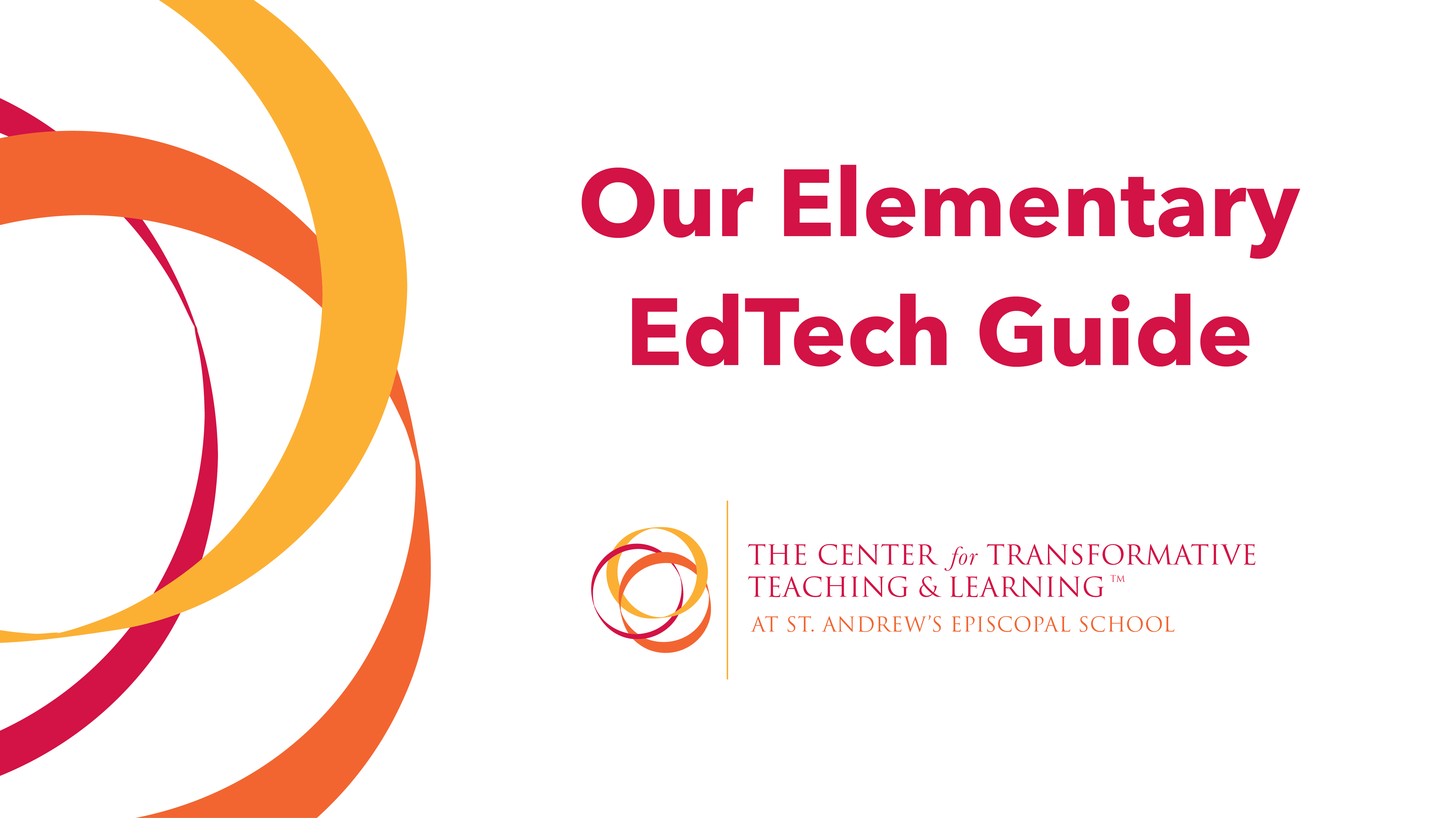 Read more about the article Our Elementary EdTech Guide is Here