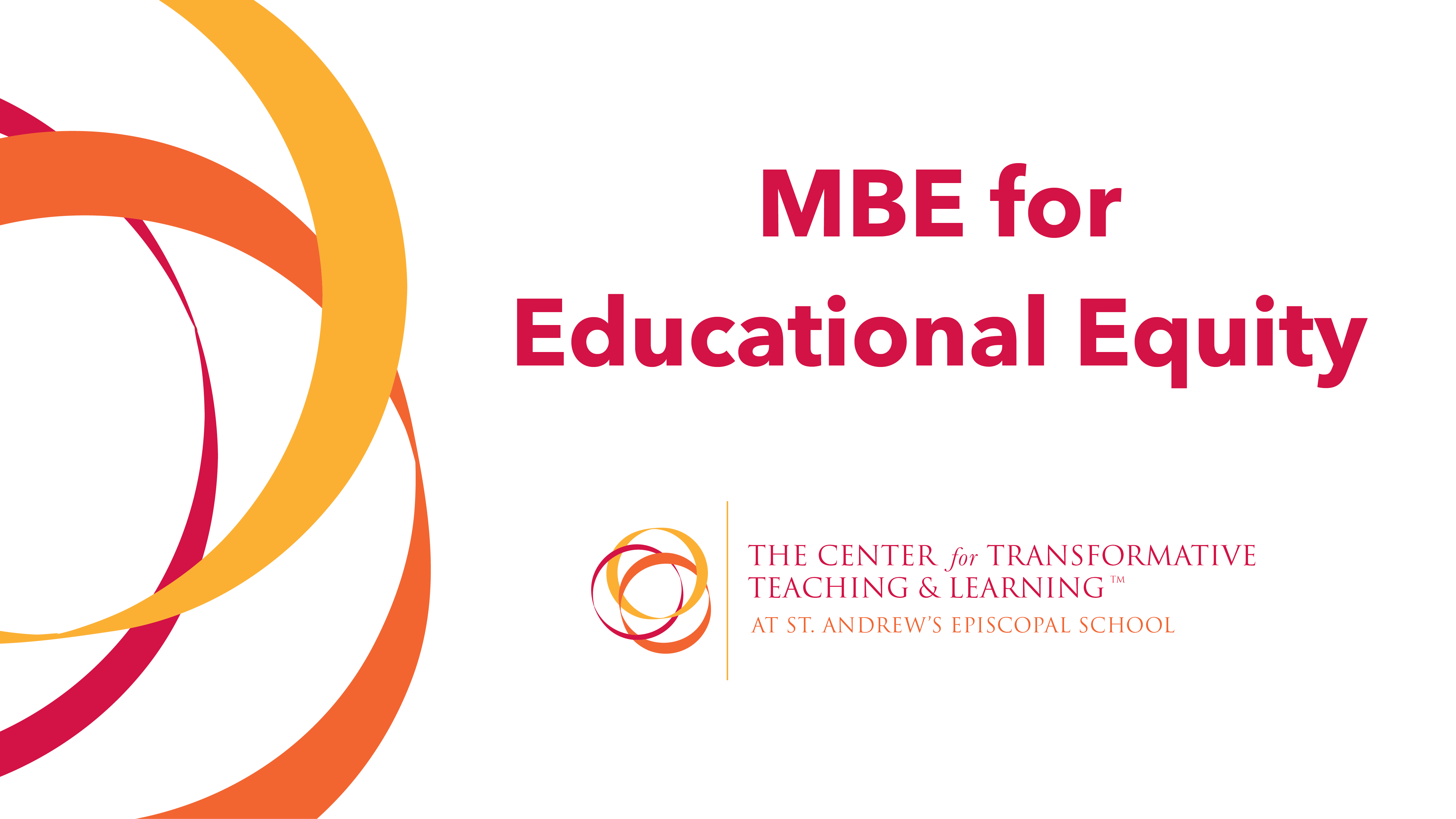 Read more about the article MBE for Educational Equity