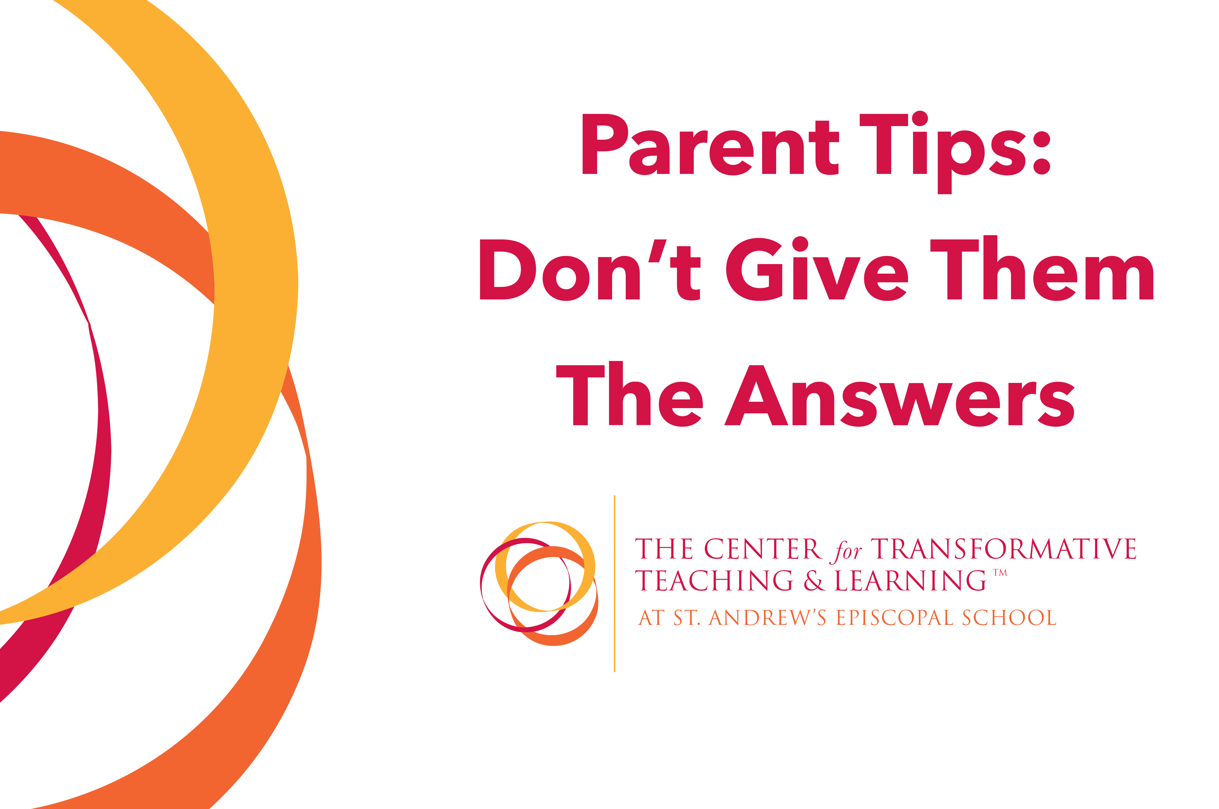 Read more about the article Parent Tips: Supporting Learning Doesn’t Mean Giving Answers